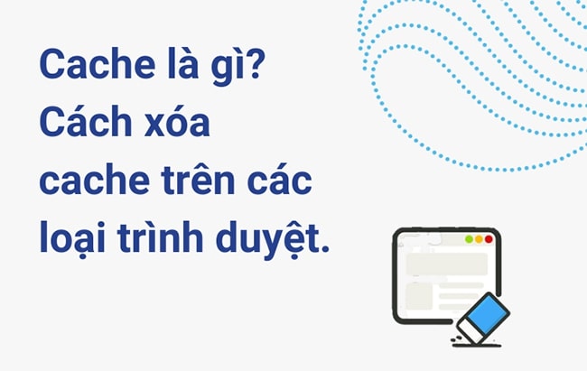 C&aacute;ch x&oacute;a bộ nhớ Cache